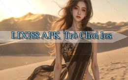 lixi88 APK trò chơi ios