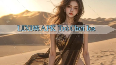 lixi88 APK trò chơi ios