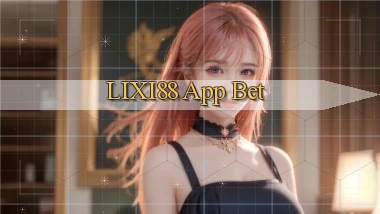 lixi88 app bet