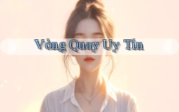 Vòng quay Uy tín